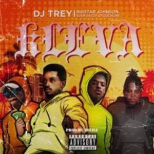 DJ Trey – Kleva Ft.Bigstar Johnson, Slam Eazzy & Touchline