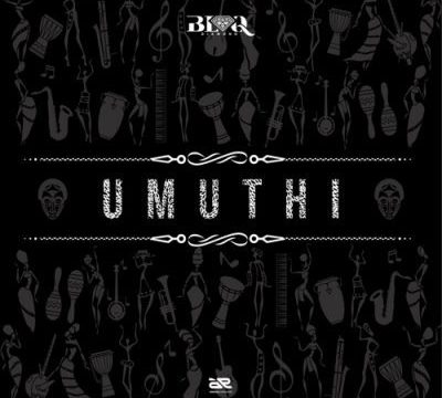 ALBUM: Blaq Diamond – Umuthi (Tracklist) Mp3 Download
