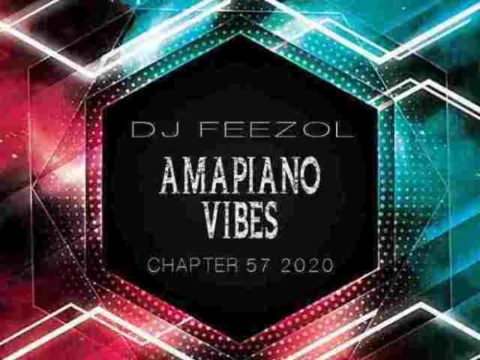 DOWNLOAD DJ FeezoL – Chapter 57 2020 (Amapiano) MP3
