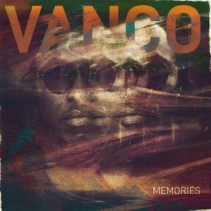 Vanco - Memories EP