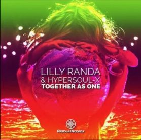 Download Mp3 Lilly Randa x HyperSOUL-X – Together As One