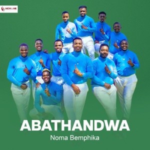 Abathandwa - Noma Bemphika - Image