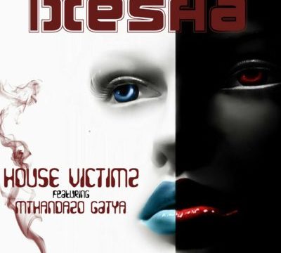 House Victimz – Ixesha ft. Mthandazo Gatya