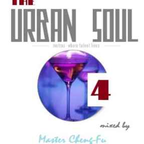 Master Cheng Fu – The Urban Soul Vol 4 Mix