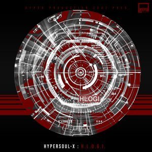 HyperSOUL-X – H.L.O.G.I. (Main HT)
