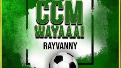 Rayvanny – Ccm Wayaaa