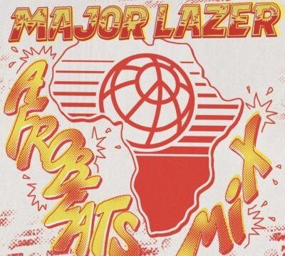 MUSIC | Major Lazer – Orkant / Balance Pon It ft. Babes Wodumo & Taranchyla