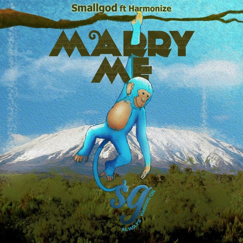 AUDIO Smallgod Ft. Harmonize - Marry Me MP3 DOWNLOAD