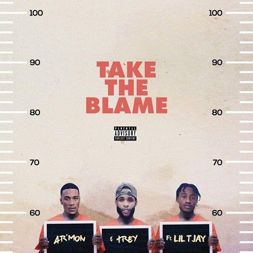 Take the Blame Lyrics Ar’mon & Trey