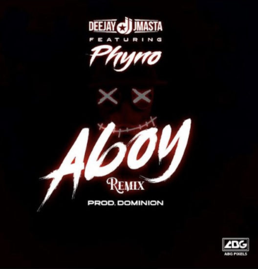 [MP3] Deejay J Masta – Aboy (Remix) ft. Phyno