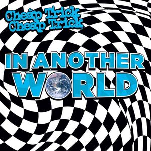 Download Cheap Trick In Another World zip album download