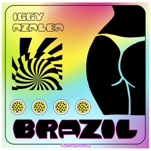 Iggy Azalea - Brazil Mp3 Download