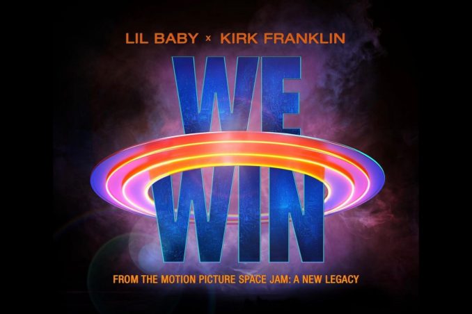 Lil Baby We Win (Space Jam: A New Legacy) Mp3 Download