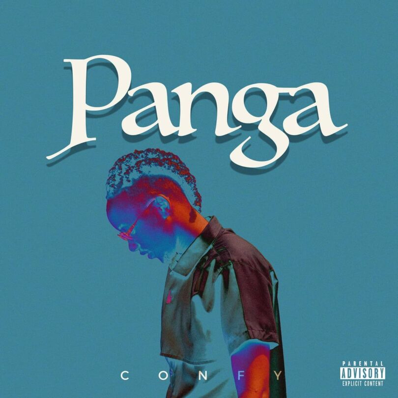 AUDIO Confy - Panga MP3 DOWNLOAD