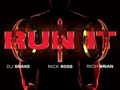 DJ Snake - Run It (feat. Rick Ross & Rich Brian) Mp3 Download