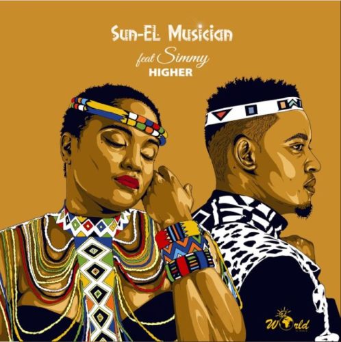 Sun-EL Musician - Higher ft. Simmy