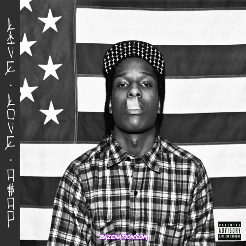 DOWNLOAD A$AP Rocky - LIVE.LOVE.A$AP (Re-Issue) Album Zip