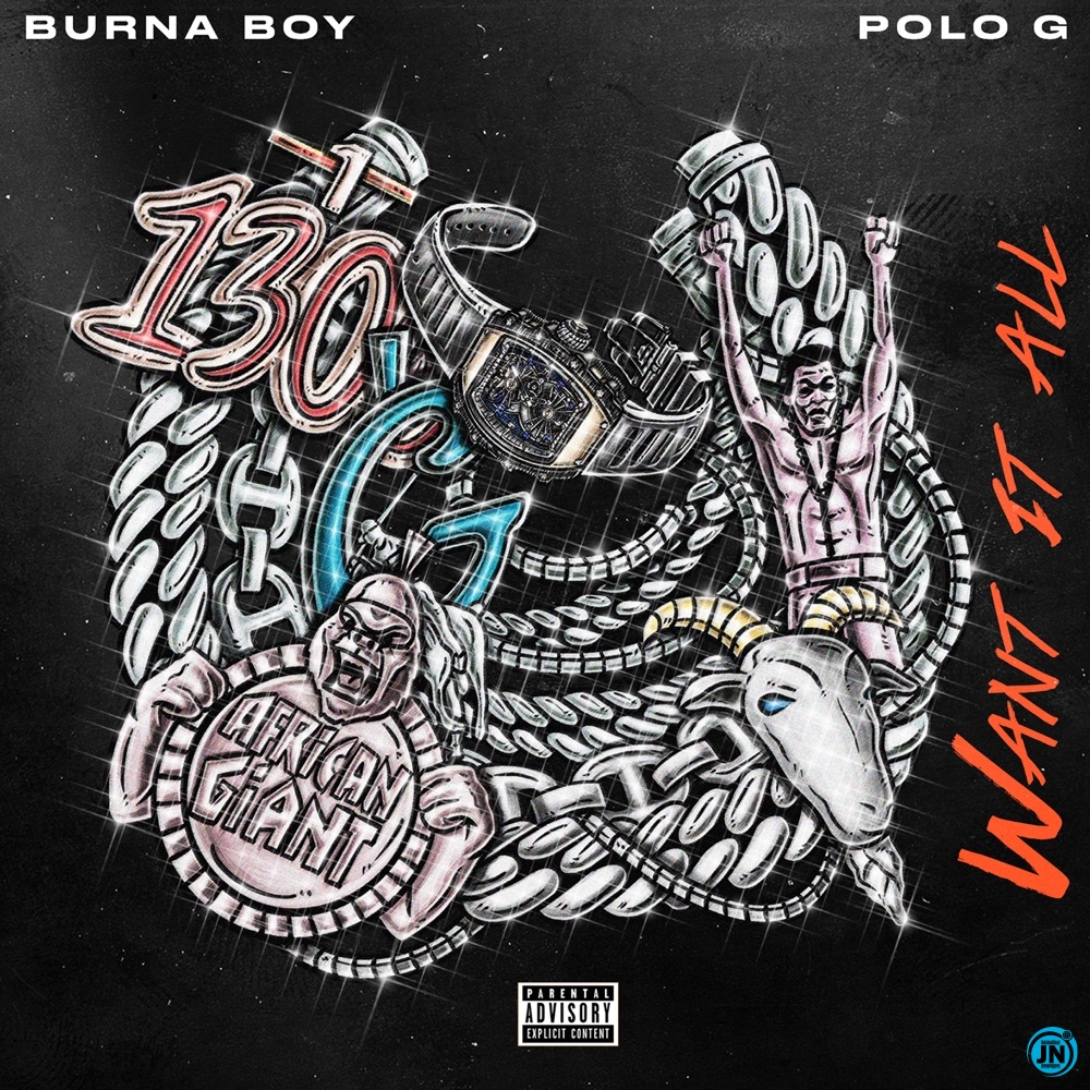 Burna Boy – Want It All ft. Polo G