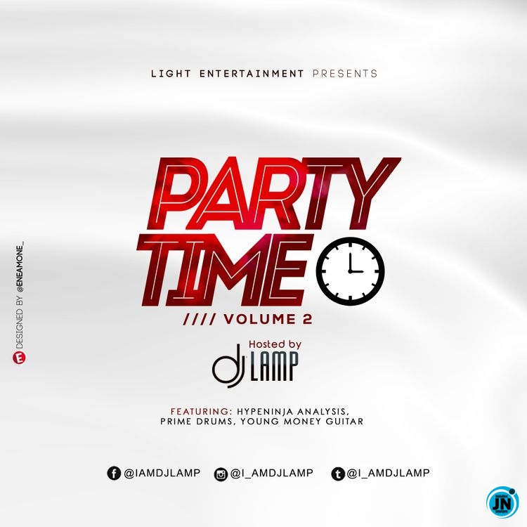 DJ Lamp – Party Time Mix (Vol 2)