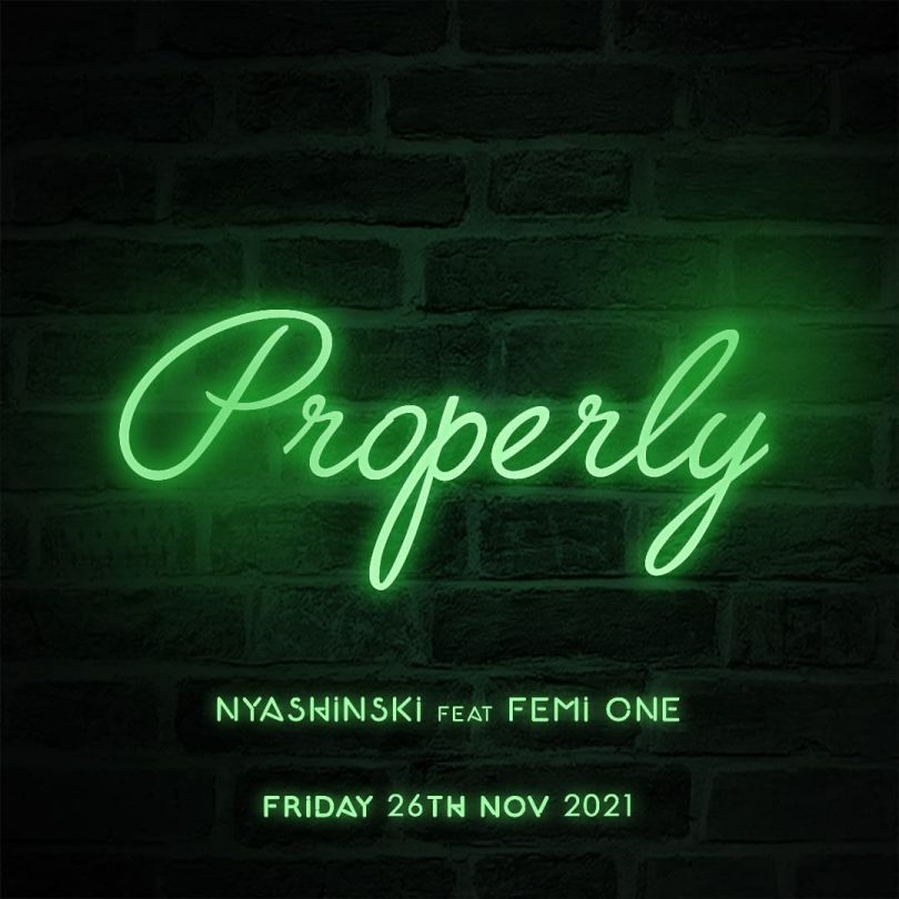 AUDIO Nyashinski - Properly Ft Femi One MP3 DOWNLOAD