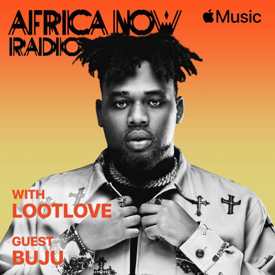 Apple Music’s Africa Now Radio With Nigerian Rising Star, Buju