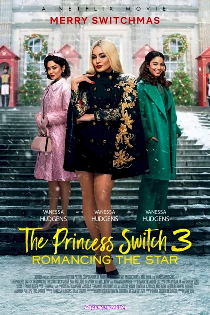 DOWNLOAD Movie: The Princess Switch 3: Romancing the Star (2021) MP4