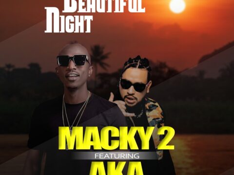 Macky 2 ft. AKA - Beautiful Night Mp3