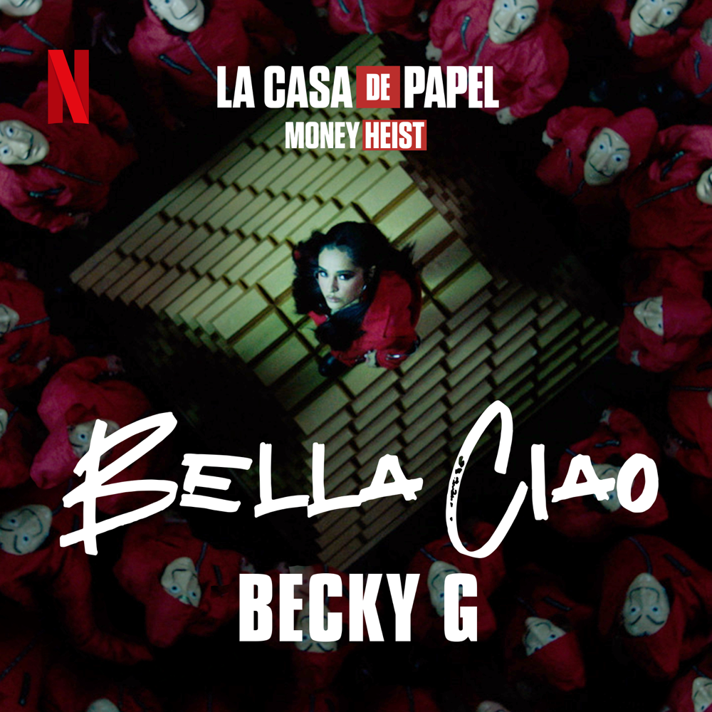 Becky G Bella Ciao Mp3 Download