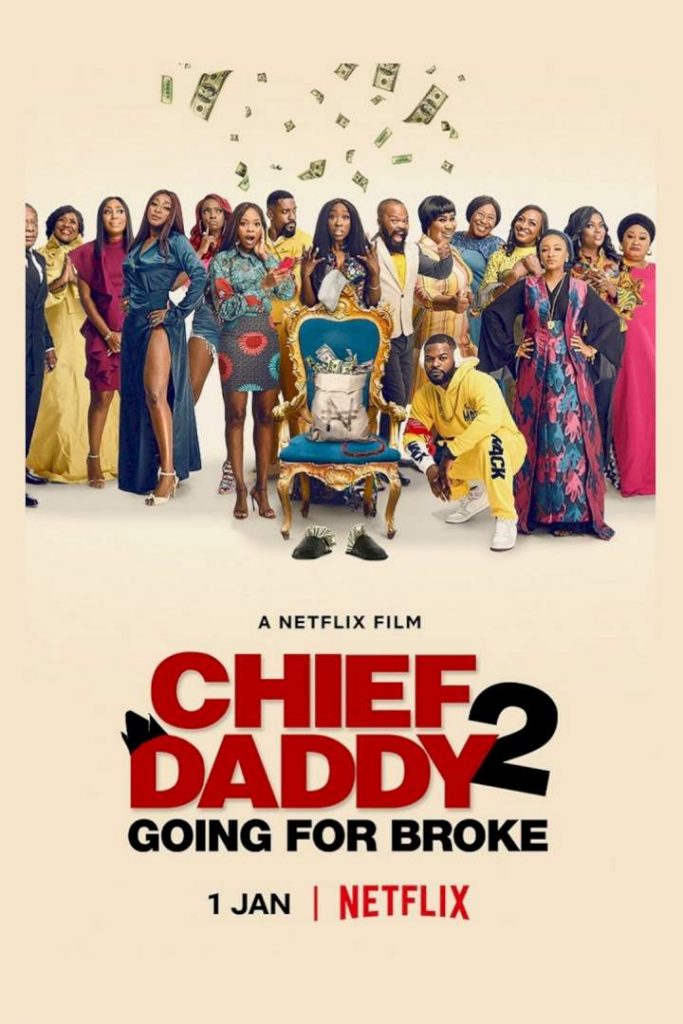 Movie Chief Daddy 2 Going for Broke (2022) HD Mp4 Download