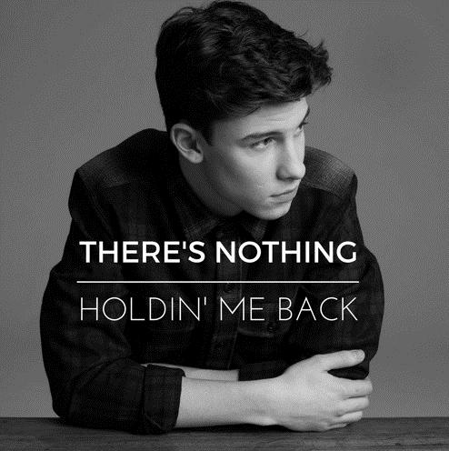 There's Nothing Holdin' Me Back Shawn Mendes mp3 download