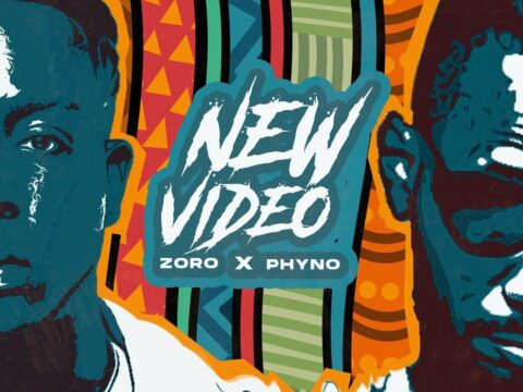 DOWNLOAD AUDIO MP3: "New Video" song by Zoro & Phyno