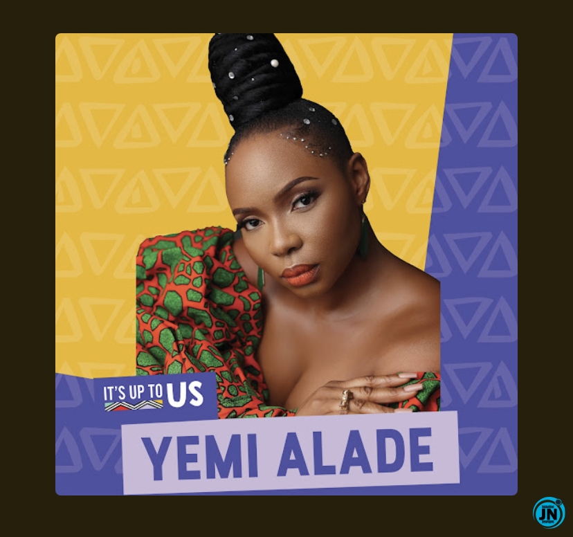 Yemi Alade – It’s up to Us
