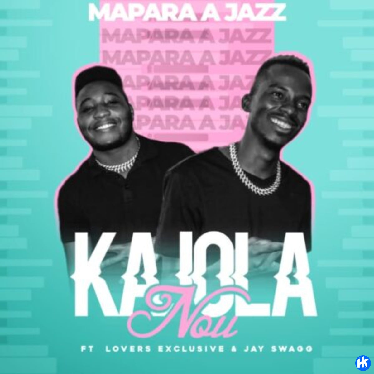 Mapara A Jazz – Kajola Nou ft. Lovers Exclusive & Jay Swagg
