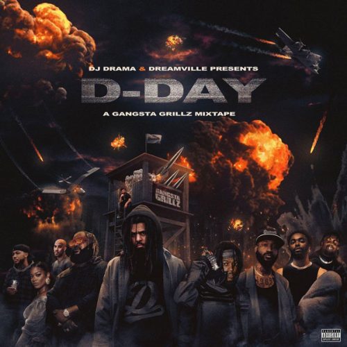 Dreamville & J. Cole - D-Day: A Gangsta Grillz Mixtape